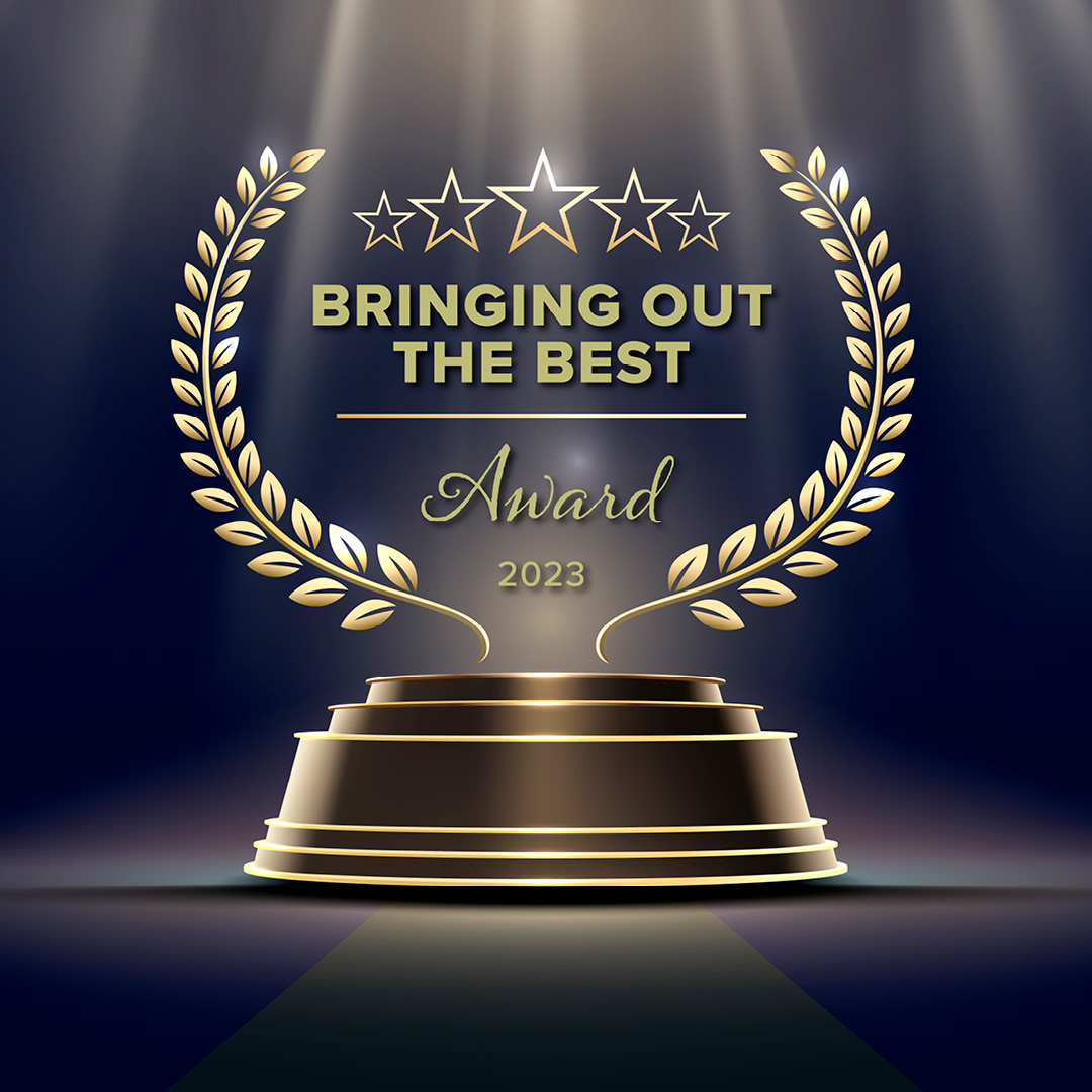 Bringing out the Best Award