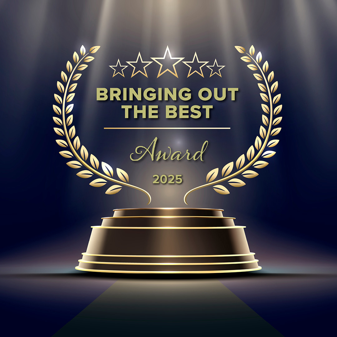 Bringing out the best award 2025